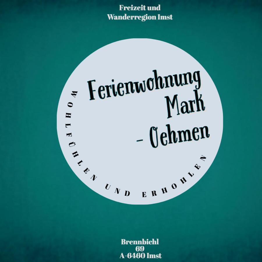 Ferienwohnung Mark-Oehmen Imst Exterior photo